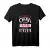 Ich bin eine Oma wie eine Mama aber ohne Regeln T-Shirt – Lustiges, humorvolles Retro Shirt als Geschenk für Oma zum Geburtstag, Weihnachten und Familienfeiern