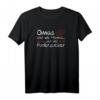 Omas sind wie Mamas nur mit Puderzucker - Lustiges Oma T-Shirt als Geburtstagsgeschenk für stolze Großmütter