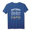 Retired Teachers Make The Best Grandmas - Das perfekte Oma T-Shirt für pensionierte Lehrerinnen und Lehrer als Geschenk