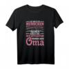 Damen Oma T-Shirt mit Spruch - Perfektes Geschenk für Großmütter & Lieblings-Oma zu besonderen Anlässen
