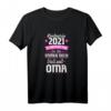 Rentnerin 2021 Vollzeit-Oma Ruhestand Geschenk T-Shirt - Lustige Oma Sprüche & Humorvolles Abschiedsgeschenk