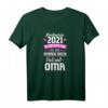 Rentnerin 2021 Vollzeit-Oma Ruhestand Geschenk T-Shirt - Lustige Oma Sprüche & Humorvolles Abschiedsgeschenk
