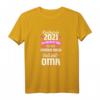 Rentnerin 2021 Vollzeit-Oma Ruhestand Geschenk T-Shirt - Lustige Oma Sprüche & Humorvolles Abschiedsgeschenk