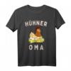 Hühner Oma | Großmutter | Henne | Hahn | Hühnerstall T-Shirt – Perfekt als Geschenk für landwirtschaftliche Frauen und Bäuerinnen