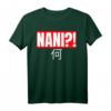 Nani! Was? Lustiges Omaa Wa Meme T-Shirt für Anime- und Japan-Fans – Perfektes Geschenk zum HapDog