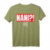 Nani! Was? Lustiges Omaa Wa Meme T-Shirt für Anime- und Japan-Fans – Perfektes Geschenk zum HapDog
