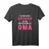 Damen Lustiges Oma T-Shirt - Kein Rentnerin sondern Professionelle Oma, Geschenk zum Ruhestand, Pension & Geburtstag