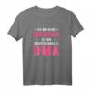 Damen Lustiges Oma T-Shirt - Kein Rentnerin sondern Professionelle Oma, Geschenk zum Ruhestand, Pension & Geburtstag