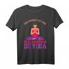 Lustiges Oma Yoga T-Shirt - Perfektes Geschenk für die Großmutter, die aktiv ist & ihren Humor zeigt
