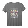 Lustiges Oma T-Shirt - Witziges Geschenk mit Spruch für Großmütter zum Geburtstag, Weihnachten & Familie