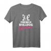 Französische Bulldogge Oma T-Shirt - Klassisch geschnitten, doppelt genähter Saum, ideales Geschenk für Bulldoggen-Liebhaberinnen