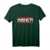 Nani Japan Anime Otaku Meme T-Shirt - Lustiges Spruch-Design für Otakus, Weebs & Anime Fans als Geschenk