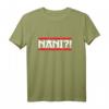 Nani Japan Anime Otaku Meme T-Shirt - Lustiges Spruch-Design für Otakus, Weebs & Anime Fans als Geschenk