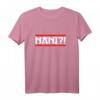 Nani Japan Anime Otaku Meme T-Shirt - Lustiges Spruch-Design für Otakus, Weebs & Anime Fans als Geschenk