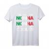 Italienische Nonna T-Shirt – Lustiges Italienisches Oma Design für Italienfans und Urlaubsreisende
