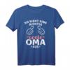 So sieht eine coole Oma aus T-Shirt – Perfektes Muttertagsgeschenk für Großmütter von Enkeln