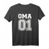 Oma 01 T-Shirt für Großmütter - Liebevolles Geschenk für Oma, Enkelkinder & Familie