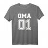 Oma 01 T-Shirt für Großmütter - Liebevolles Geschenk für Oma, Enkelkinder & Familie