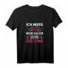 Ich muss nicht nein sagen, ich bin die Oma - Lustiges Großmutter T-Shirt für Geburtstag, Muttertag & Weihnachten