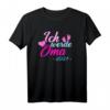 Ich werde Oma 2021 T-Shirt – Stolzes Geschenk für werdende Großmütter und Familienmitglieder