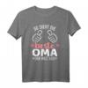 So sieht die beste Oma der Welt aus T-Shirt – Perfektes Muttertagsgeschenk für Großmütter von Enkelkindern