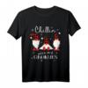 Chillin' with my Gnomies Weihnachten T-Shirt – Lustiges Zwergen-Design für die ganze Familie, perfekt als Weihnachtsgeschenk oder festliches Outfit