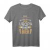 Ruhe da hinten, Uropa will ein Bier T-Shirt – Lustiges Geschenk für Opa, Uropa & Großeltern zum 80., 90. & 100. Geburtstag