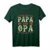 Opa Vatertag Lustig Papa und Opa Spruch T-Shirt - Originelles Geschenk für Großvater und Vater zum Geburtstag, Weihnachten oder Vatertag
