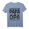 Ich habe zwei Jobs Papa und Opa und ich Rocke sie beide T-Shirt - Originelles Geschenk für den besten Vater und Opa zum Geburtstag, Weihnachten & Vatertag