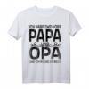Ich habe zwei Jobs Papa und Opa und ich Rocke sie beide T-Shirt - Originelles Geschenk für den besten Vater und Opa zum Geburtstag, Weihnachten & Vatertag