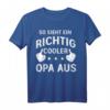 Lustiges Opa Shirt mit Spruch - Ruhestand Geschenk 2023/2024, Das perfekte Geschenk für den besten Opa