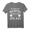 Lustiges Opa Shirt mit Spruch - Ruhestand Geschenk 2023/2024, Das perfekte Geschenk für den besten Opa
