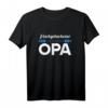 Frischgebackener Opa T-Shirt - Lustiges Geschenk für den ersten Enkel & Schwangerschaftsverkündung
