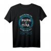 Papa und Opa T-Shirt mit Spruch - Geschenkidee für Vatertag und besondere Anlässe für starke Männer