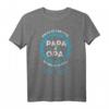 Papa und Opa T-Shirt mit Spruch - Geschenkidee für Vatertag und besondere Anlässe für starke Männer