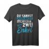 Nicht Erschrecken Oma Opa Großeltern T-Shirt – Lustiges Geschenk für Enkel, Vatertag, Muttertag, Geburtstag & Weihnachten für Oma, Opa, Eltern