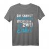 Nicht Erschrecken Oma Opa Großeltern T-Shirt – Lustiges Geschenk für Enkel, Vatertag, Muttertag, Geburtstag & Weihnachten für Oma, Opa, Eltern