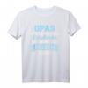 Opas wurden geschaffen weil Enkelkinder wahre Helden brauchen T-Shirt - Personalisiertes Geschenk für Großväter & Opas