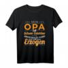 Lustiges Opa T-Shirt mit Spruch - Schwer Erziehbar Großvater Witz, Perfekt als Geschenk für Opas, Enkelkinder, Geburtstag & Weihnachten