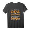 Lustiges Opa T-Shirt mit Spruch - Schwer Erziehbar Großvater Witz, Perfekt als Geschenk für Opas, Enkelkinder, Geburtstag & Weihnachten