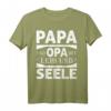 Papa und Opa mit Leib und Seele T-Shirt – Geschenkidee für stolze Väter & Opas, perfekt zur Schwangerschaftsankündigung