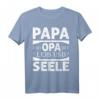 Papa und Opa mit Leib und Seele T-Shirt – Geschenkidee für stolze Väter & Opas, perfekt zur Schwangerschaftsankündigung