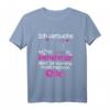 Kinder Ich versuche mich zu benehmen Opa lustiges Kinder Spruch T-Shirt - Originelles Geschenk für Kinder und Opa mit Humor