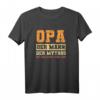Herren Opa T-Shirt - Der Mann Der Mythos Schlechte Umgang mit Humor, Dankeschön Geschenk für den tollen Großvater