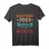 Rentner 2023 Legende geht in Rente T-Shirt – Ruhestand Geschenk für Opa und Rentnerinnen