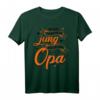 Ich sehe viel zu Jung aus für einen Opa - Lustiges Großvater T-Shirt als Geschenk für Geburtstage, Weihnachten & Geburtsankündigung