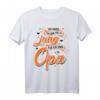Ich sehe viel zu Jung aus für einen Opa - Lustiges Großvater T-Shirt als Geschenk für Geburtstage, Weihnachten & Geburtsankündigung