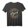 Vatertag Shirt Opa T-Shirt mit Spruch - Lustiges Geschenk für den Großvater zum Geburtstag oder Vatertag