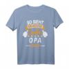 So Sieht Ein Richtig Cooler Opa Aus - Lustiges Geschenk T-Shirt für Geburtstag, Weihnachten & Familienfotos