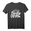 Herren Ganz stolzer Bully Opa Geschenk T-Shirt – Lustiges Bulldoggen Design für Papa, Großvater & Bulldoggenliebhaber zu Geburtstag, Weihnachten & Ostern